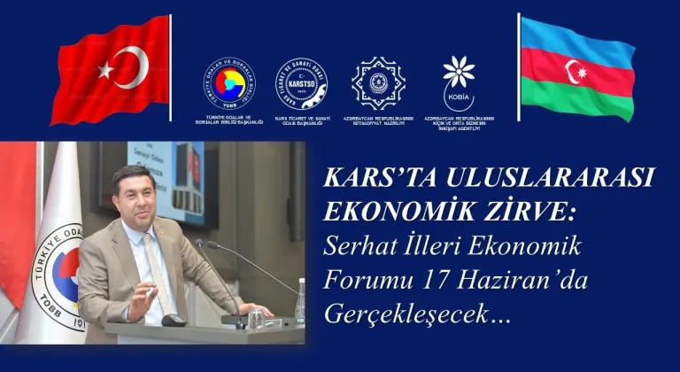 Kars'ta Serhat İlleri Ekonomik Forumu düzenleniyor